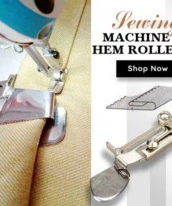 🔥HOT SALE🔥Sewing Machine Hem Roller